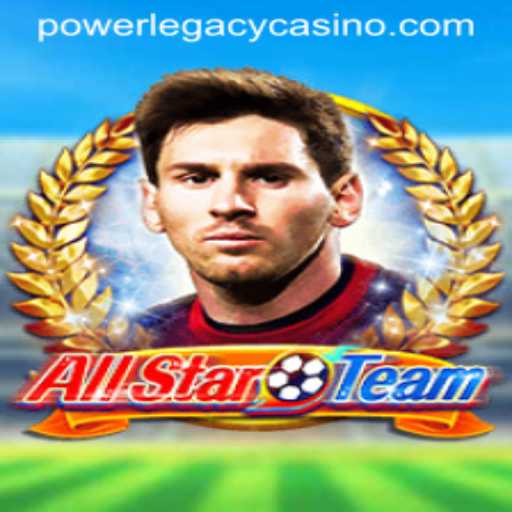 The Thrilling World of AllStarTeam at Power Legacy Casino